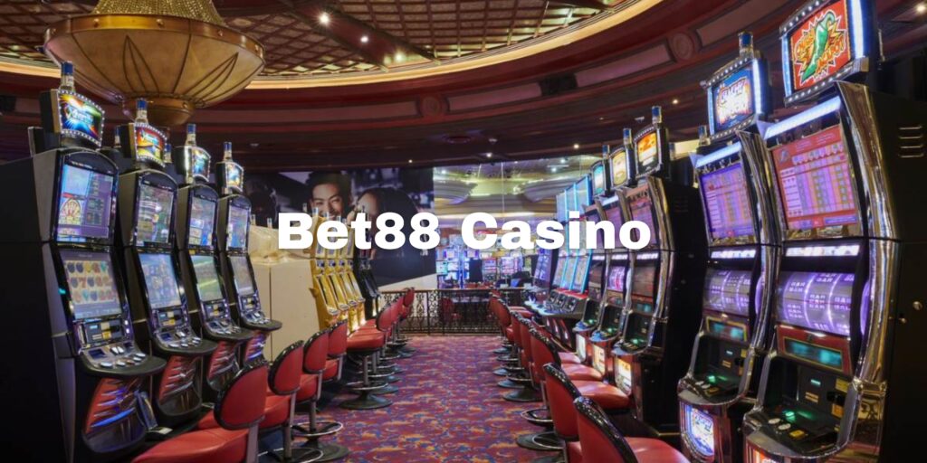 Bet88 Casino