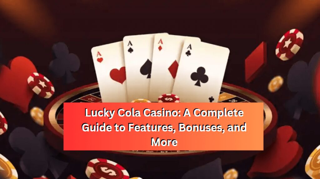 Lucky Cola casino