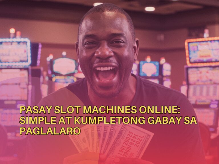 Pasay Slot Machines Online