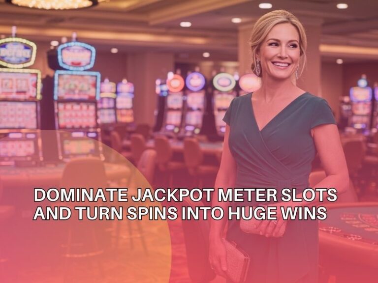 Jackpot Meter Slots