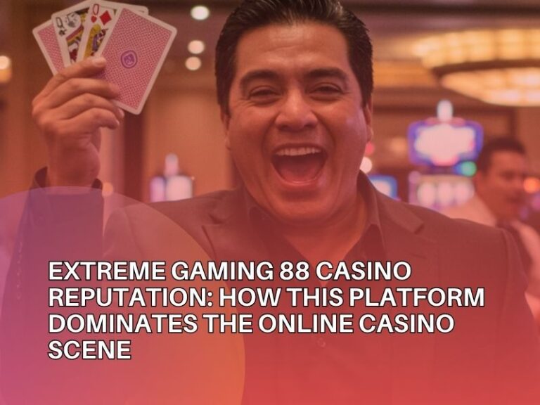 Extreme Gaming 888 Casino
